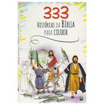 333 HISTORIAS DA BIBLIA PARA COLORIR